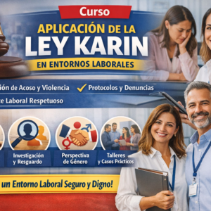 Curso de Aplicación de la Ley Karin en Entornos Laborales